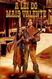 Poster do filme A Lei Do Mais Valente