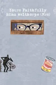 Poster do filme Yours Faithfully, Edna Welthorpe (Mrs)