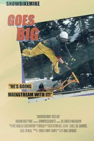 SnowBikeMike Goes Big movie poster