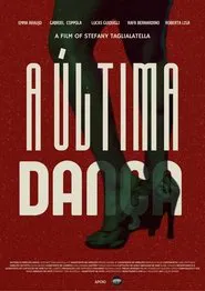 A Última Dança movie poster