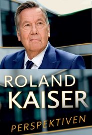 Roland Kaiser - vom Findelkind zum Superstar movie poster