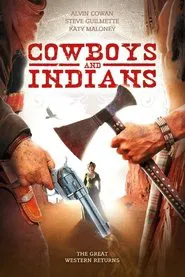 Cowboys & Indians movie poster