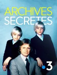 Poster do filme Archives secrètes - Dans l'intimité de nos idoles