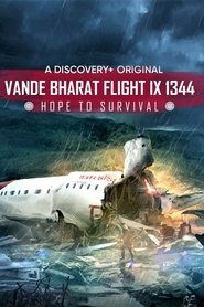Poster do filme Vande Bharat Flight IX 1344: Hope to Survival