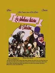 La fabuleuse histoire de Célestine movie poster