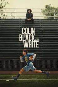 Colin in Black and White tv show poster