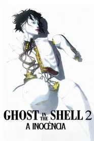 Poster do filme Ghost in the Shell 2: A Inocência