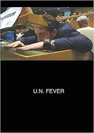 U.N. Fever movie poster