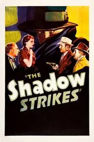 The Shadow Strikes movie poster