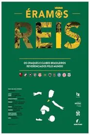 Éramos Reis movie poster