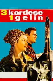 Üç Kardeşe Bir Gelin movie poster