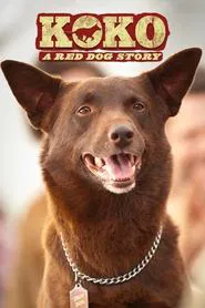 Koko: A Red Dog Story movie poster
