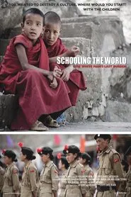 Schooling the World: The White Man's Last Burden movie poster