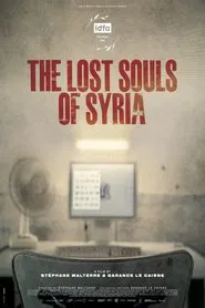 The Lost Souls of Syria movie poster