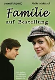 Poster do filme Familie auf Bestellung