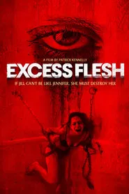 Excess Flesh movie poster