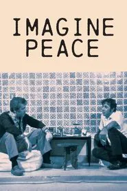 Poster do filme Imagine Peace