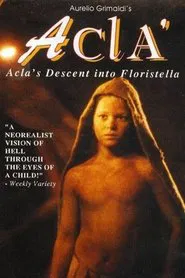 Poster do filme Acla's Descent into Floristella
