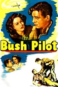 Bush Pilot movie poster