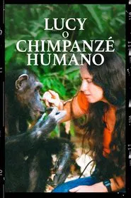 Poster do filme Lucy, O Chimpanzé Humano