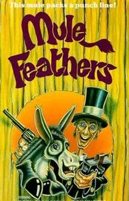 Mule Feathers movie poster