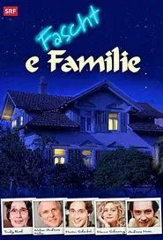 Fascht e Familie tv show poster