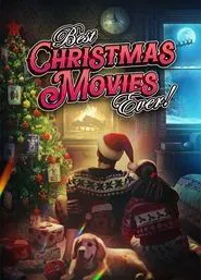 Best Christmas Movies Ever! movie poster