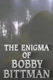 Biographies: The Enigma of Bobby Bittman movie poster