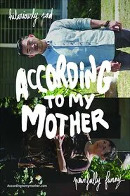 According to My Mother movie poster