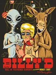 Billy D and the Hall of Feathered Serpents featuring Money Shot by Puscifer movie poster