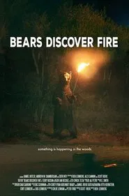 Poster do filme Bears Discover Fire