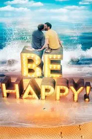 Be Happy! movie poster