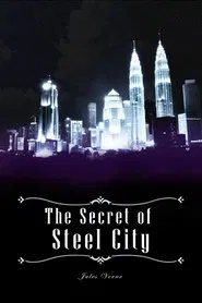 Poster do filme The Secret of Steel City