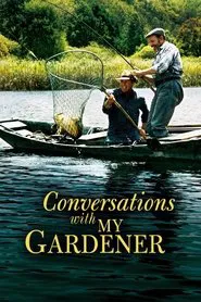 Conversations with My Gardener movie poster