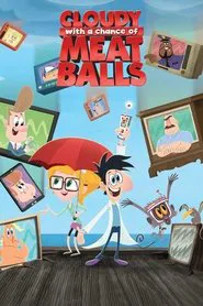 Cloudy with a Chance of Meatballs tv show poster