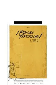 Pinche teporocho movie poster