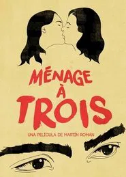 Menage à trois movie poster