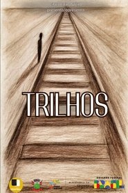 Trilhos movie poster