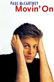 Poster do filme Paul McCartney: Movin' On