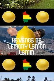 Revenge of Lemony Lemon Lemin movie poster
