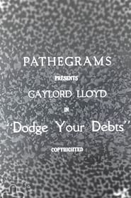 Dodge Your Debts movie poster