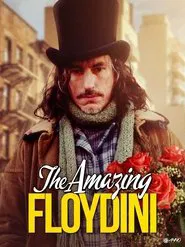 The Amazing Floydini movie poster