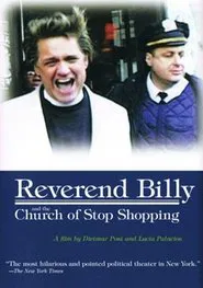 Poster do filme Reverend Billy and the Church of Stop Shopping