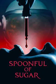Spoonful of Sugar movie poster