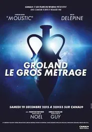 Groland le gros métrage movie poster