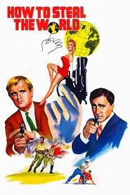 How to Steal the World movie poster
