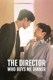 Poster da série The Director Who Buys Me Dinner