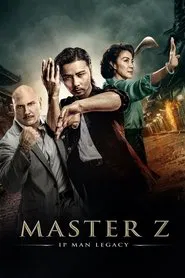 Master Z: Ip Man Legacy movie poster
