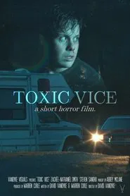 Toxic Vice movie poster