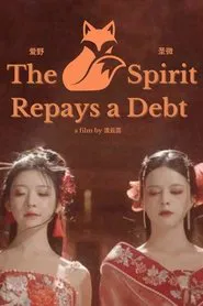 The Fox Spirit Repays a Debt movie poster